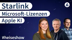#heiseshow: Starlink-Konkurrenz, Microsoft-Lizenzen, Apple Intelligence