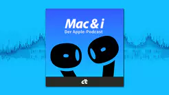 Apps, Abos, Hollywood und Werbung: Apples Dienstegeschäft | Mac &amp; i-Podcast
